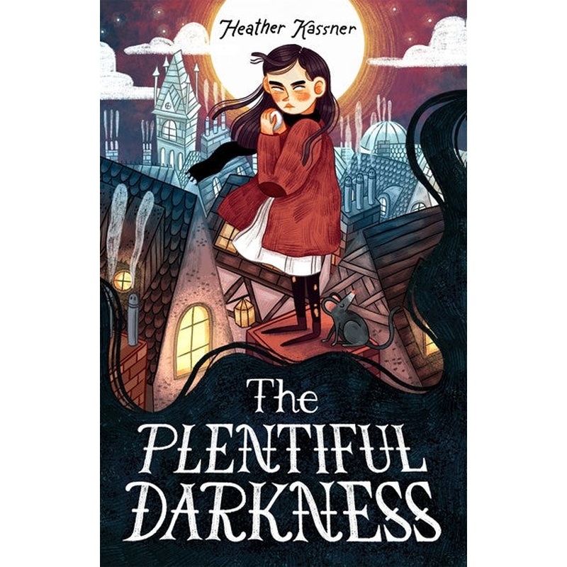 The Plentiful Darkness*