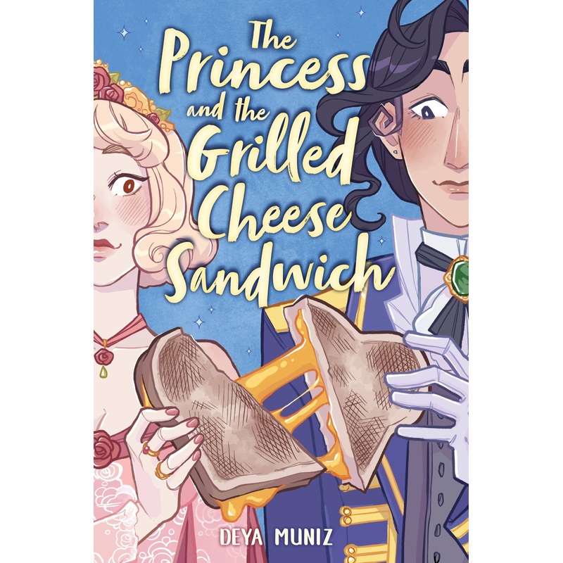 The Princess and the Grilled Cheese Sandwich (Paperback)