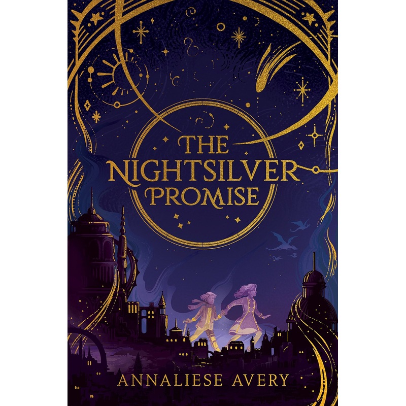The Nightsilver Promise (Celestial Mechanism Cycle #1)