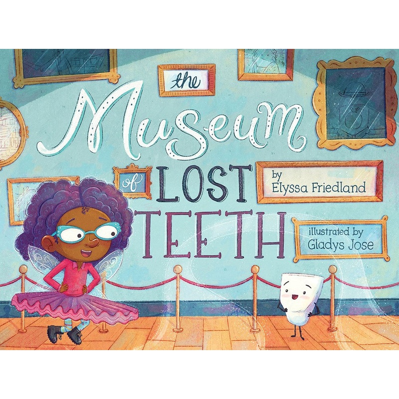 The Museum of Lost Teeth