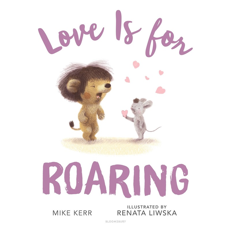 Love Is for Roaring