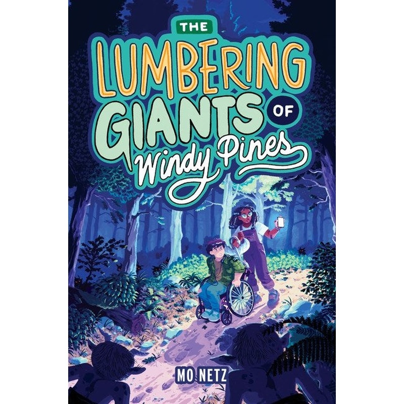The Lumbering Giants of Windy Pines