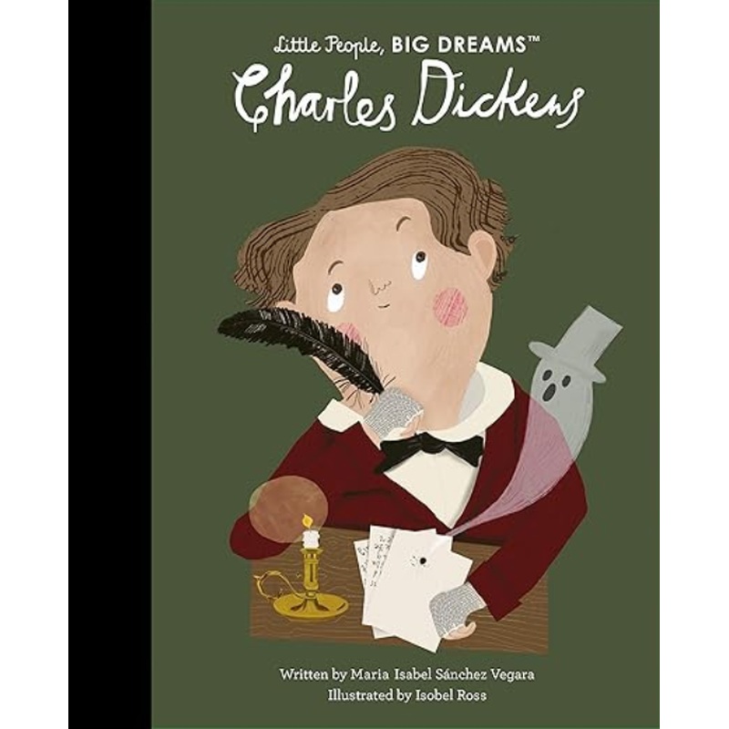 Charles Dickens (Little People Big Dreams)