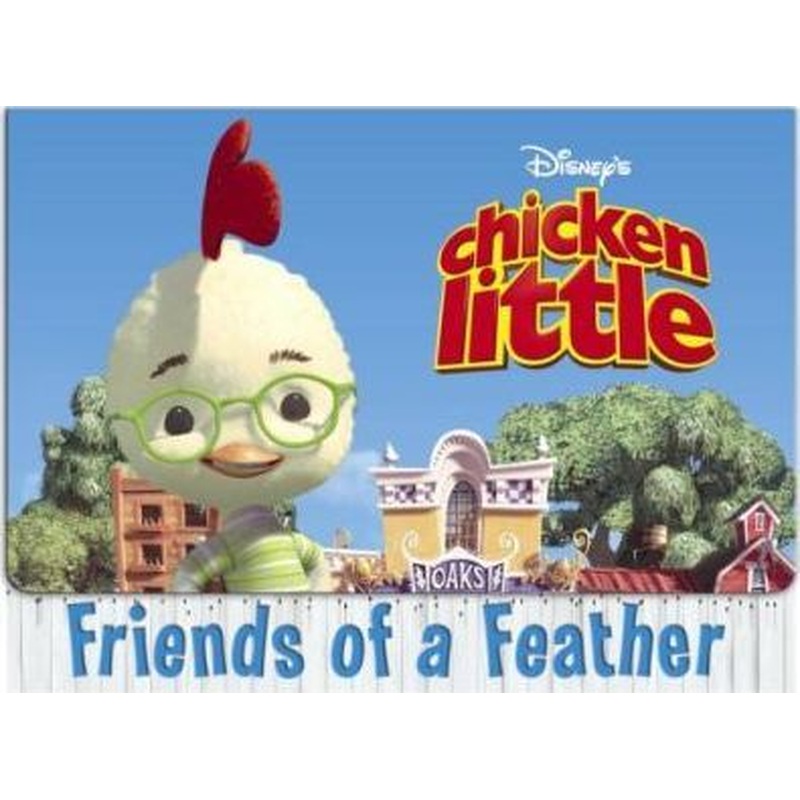 Chicken Little: Friends of a Feather