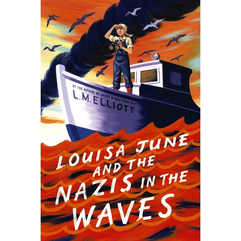 Louisa June and the Nazis in the Waves