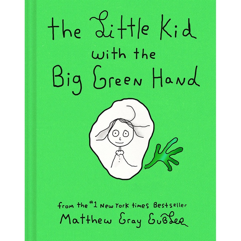 The Little Kid with the Big Green Hand