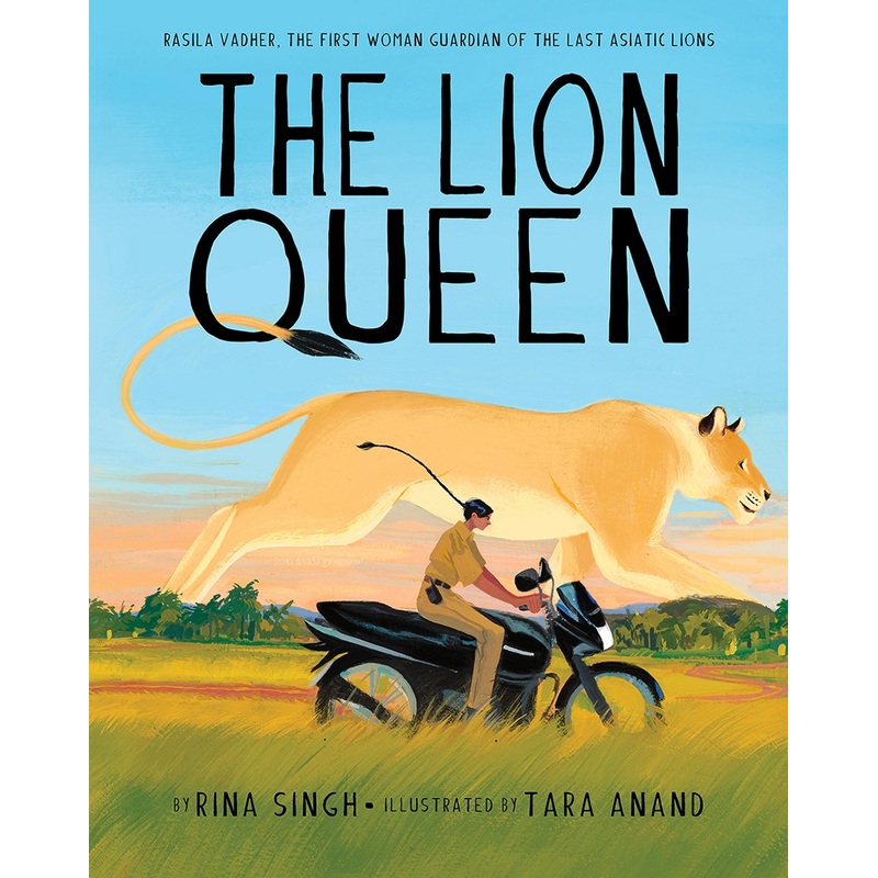 The Lion Queen: Rasila Vadher, the First Woman Guardian of the Last Asiatic Lions