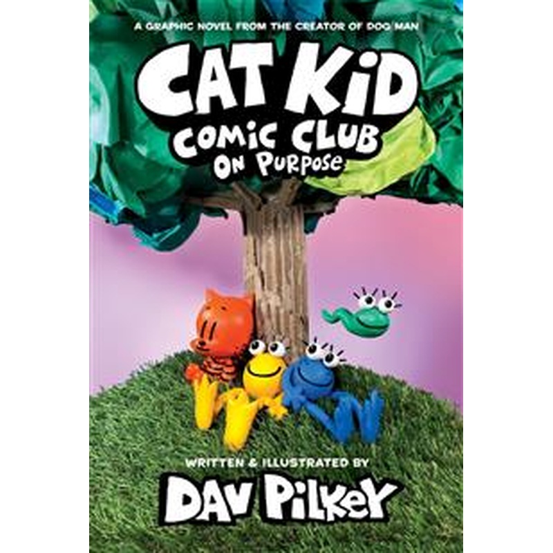 Cat Kid Comic Club: on Purpose (HCU)
