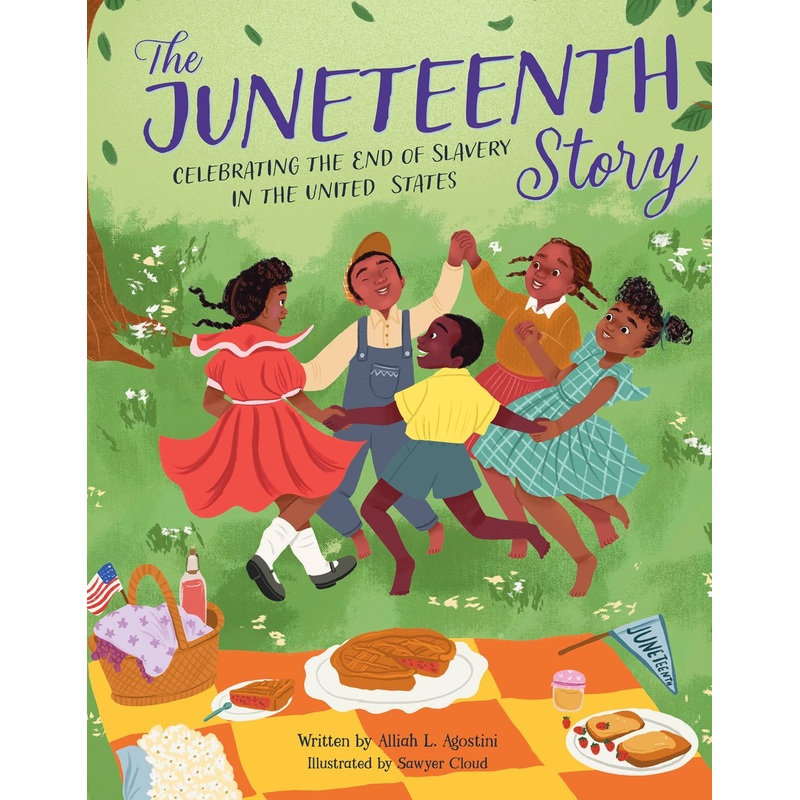 The Juneteenth Story : Celebrating the End of Slavery in the United States