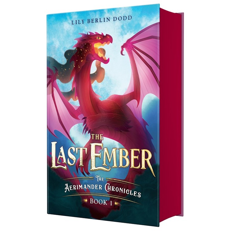 The Last Ember: The Aerimander Chronicles Book 1