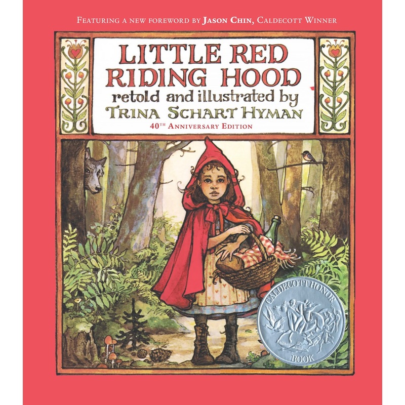 Little Red Riding Hood (40th Anniversary Edition)