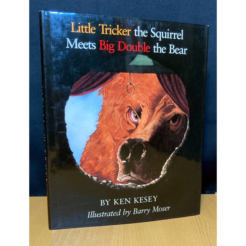 Little Tricker the Squirrel Meets Big Double the Bear