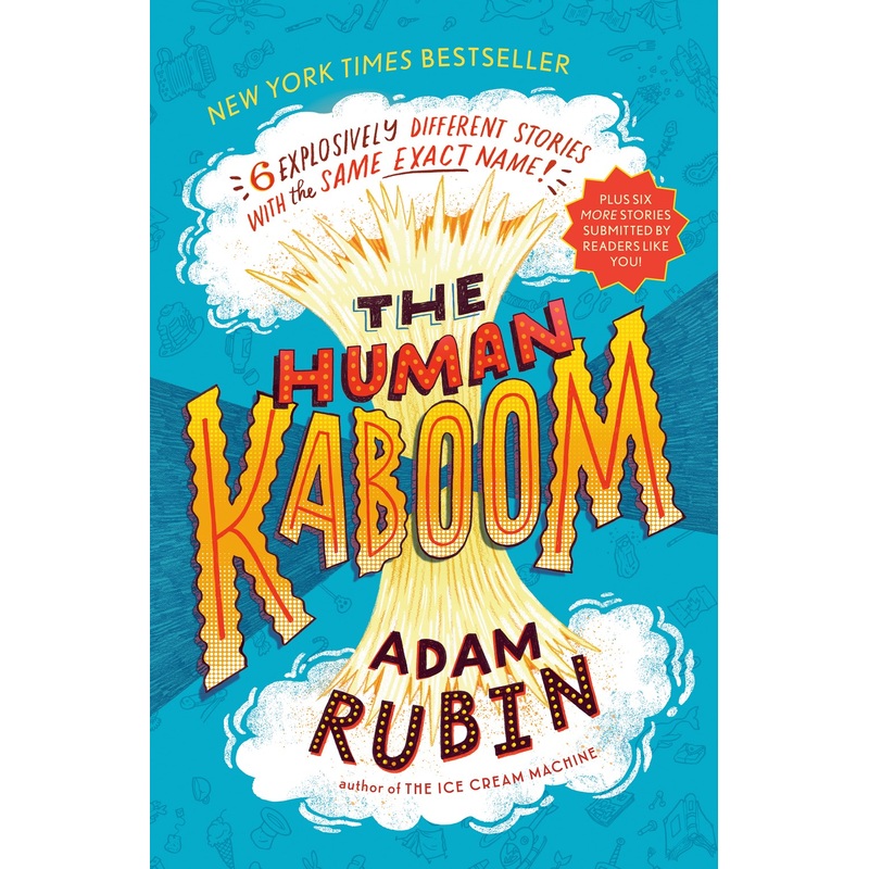 The Human Kaboom: 6 Explosively Different Stories with the Same Exact Name!
