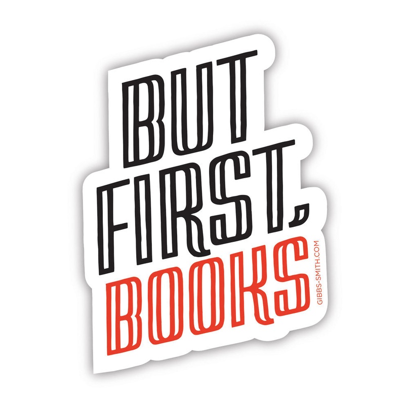 But First, Books Sticker