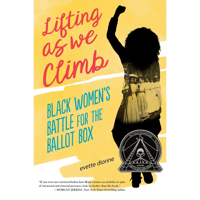 Lifting as We Climb: Black Women's Battle for the Ballot Box