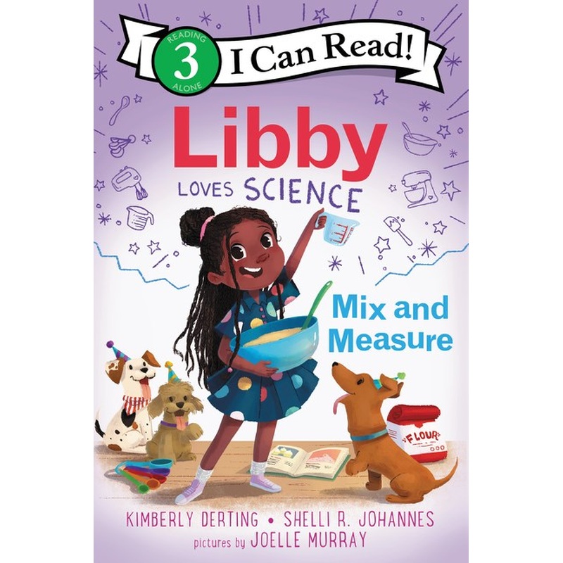 Libby Loves Science: Mix and Measure