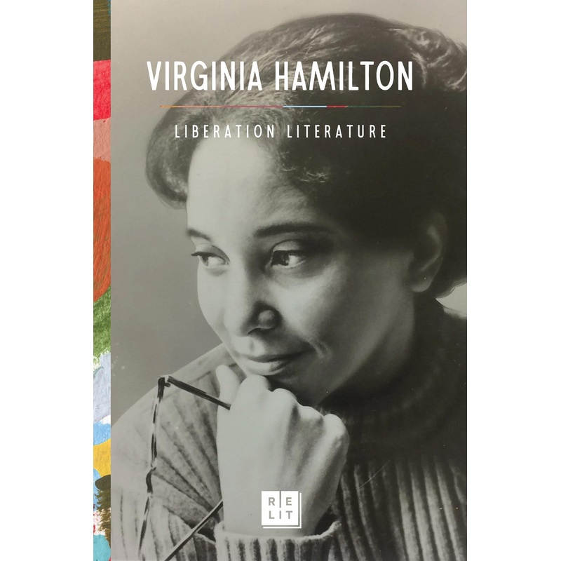 Liberation Literature : Collected Writings of Virginia Hamilton