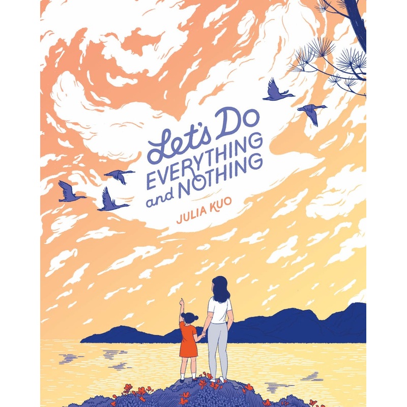 Let's Do Everything and Nothing