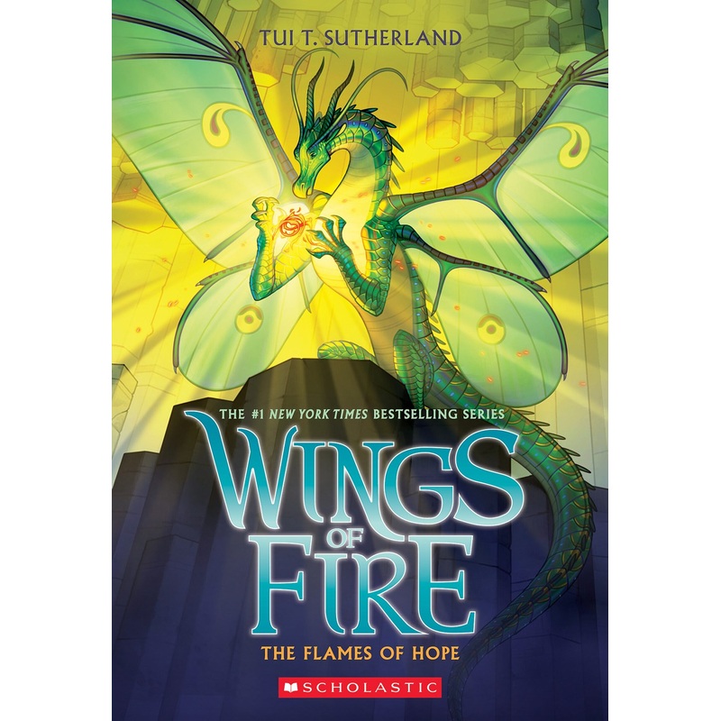 The Flames of Hope (Wings of Fire, Book 15)
