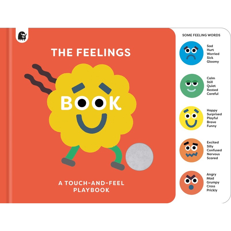 The Feelings Book: Touch-and-Feel Emotions