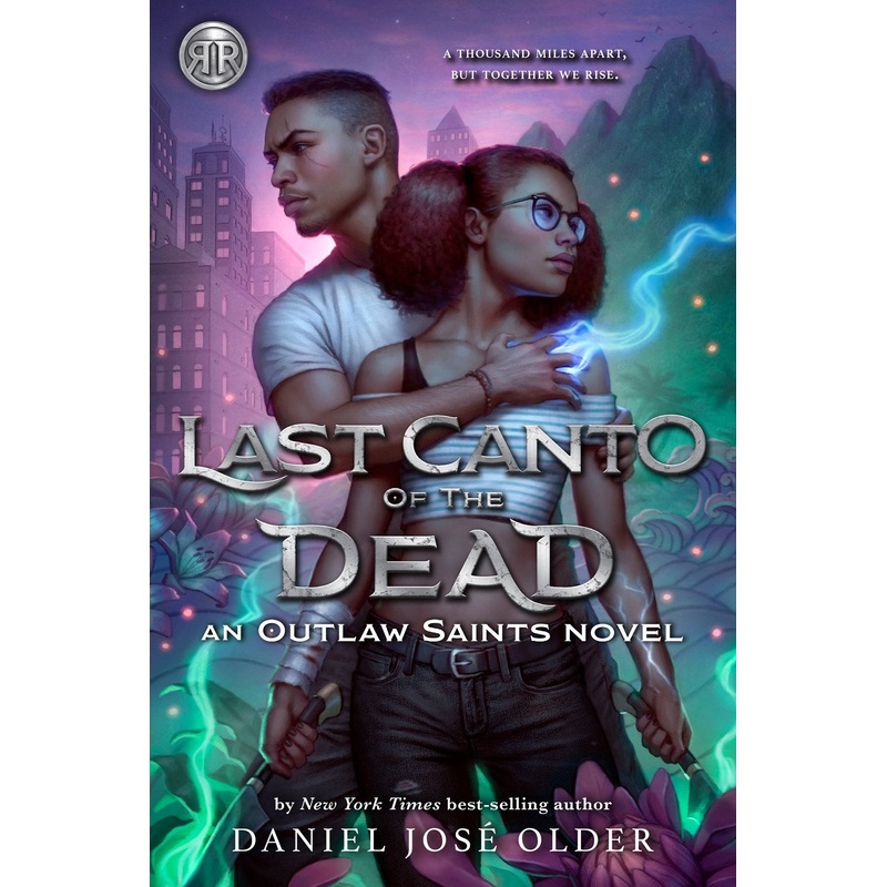 Last Canto of the Dead (An Outlaw Saints Novel, Book 2)