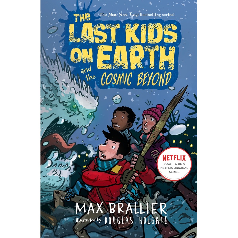 Last Kids on Earth and the Cosmic Beyond*