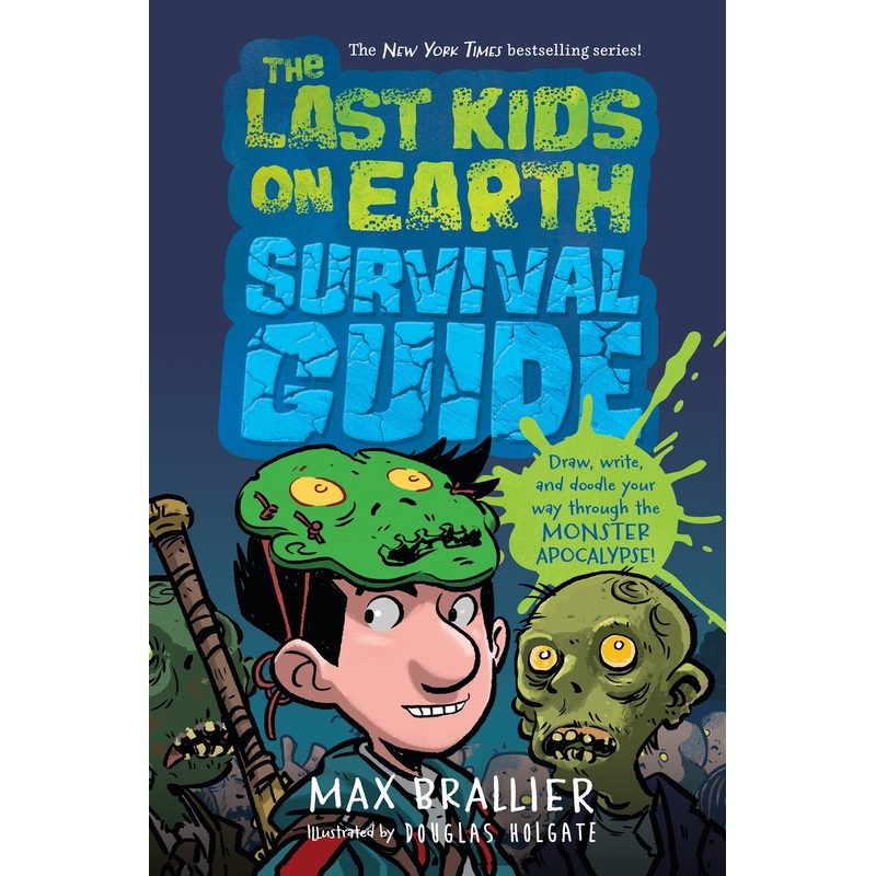Last Kids on Earth Survival Guide*