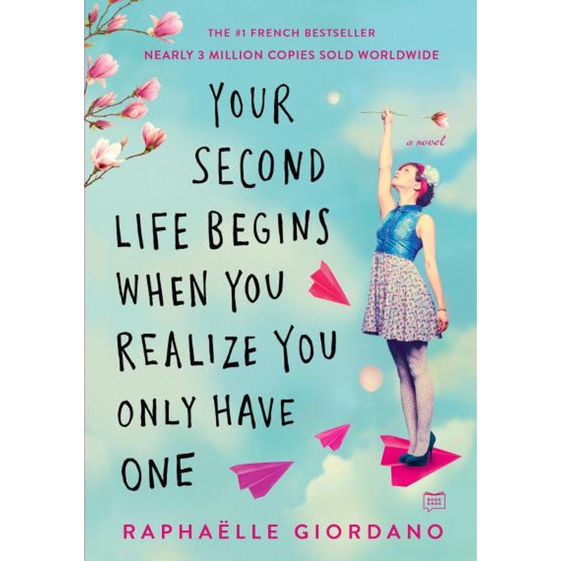 Your Second Life Begins When You Realize You Only Have One (R)