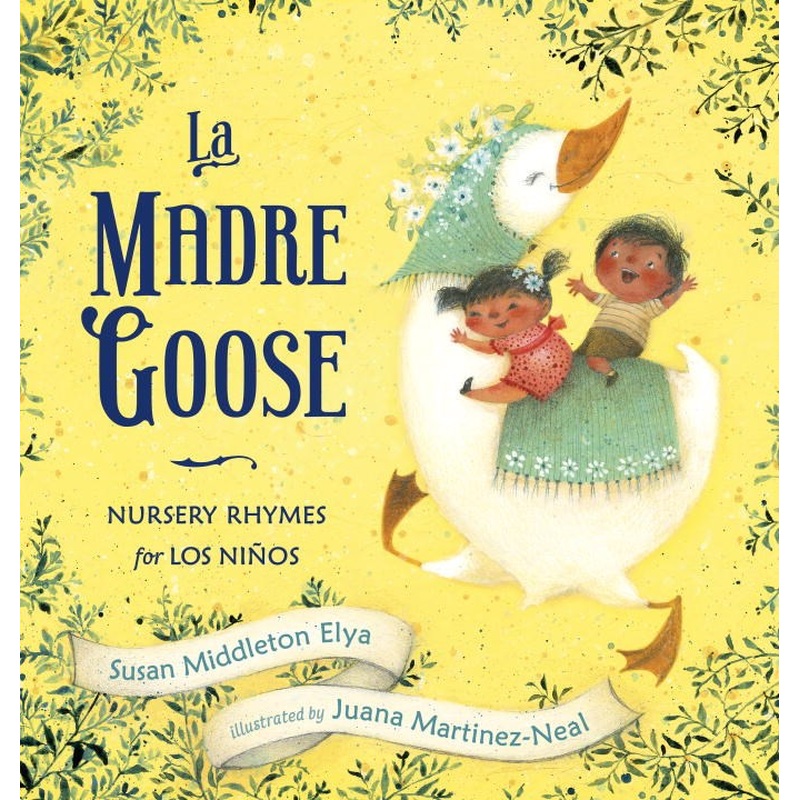 La Madre Goose: Nursery Rhymes for Los Nios (Sale)