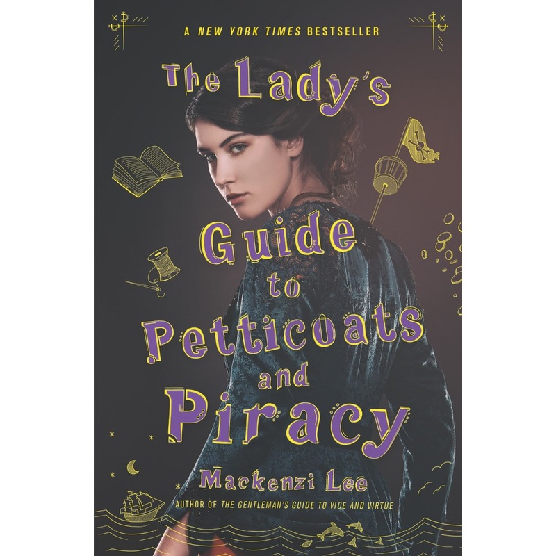 Lady's Guide to Petticoats and Piracy