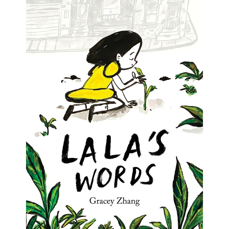 Lala's Words : A Story of Planting Kindness