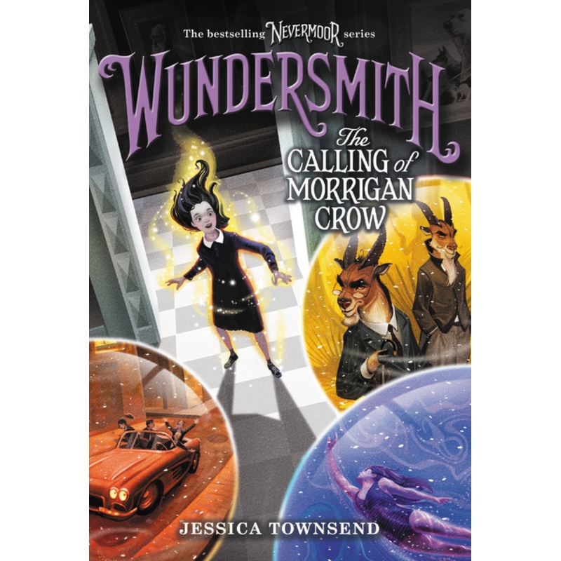 Wundersmith: The Calling of Morrigan Crow #2