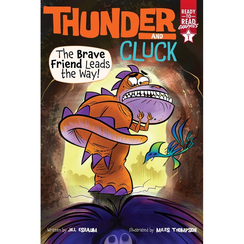 The Brave Friend Leads the Way (Thunder and Cluck #2)