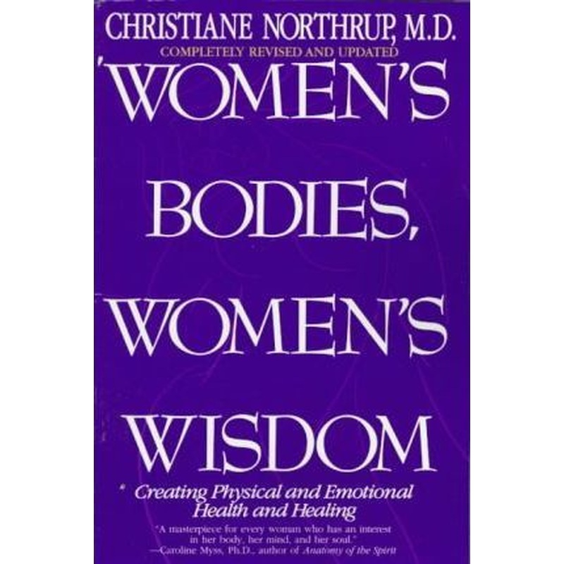 Women's Bodies, Women's Wisdom