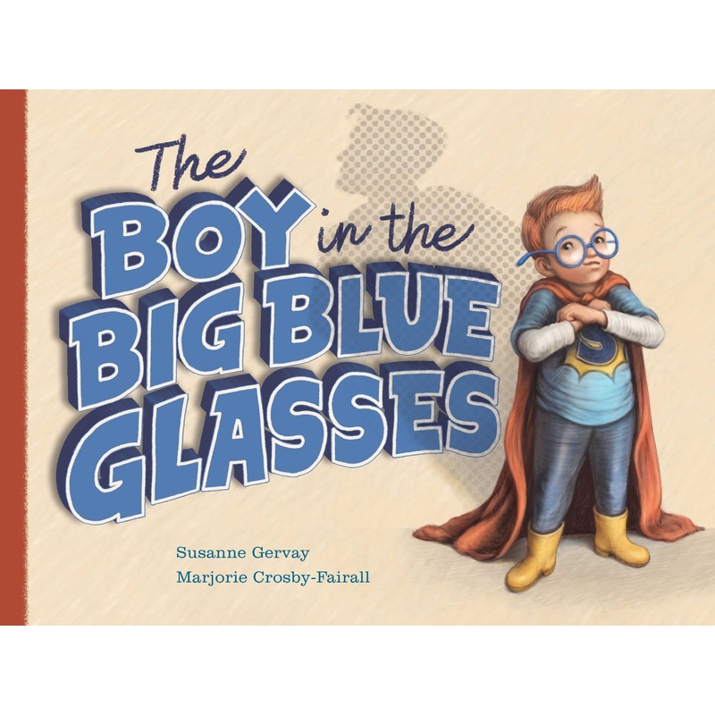 The Boy in the Big Blue Glasses (Sale)