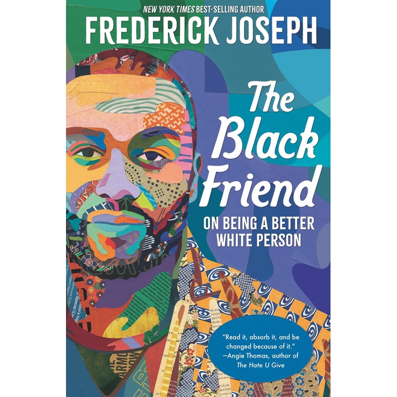 The Black Friend: On Being a Better White Person