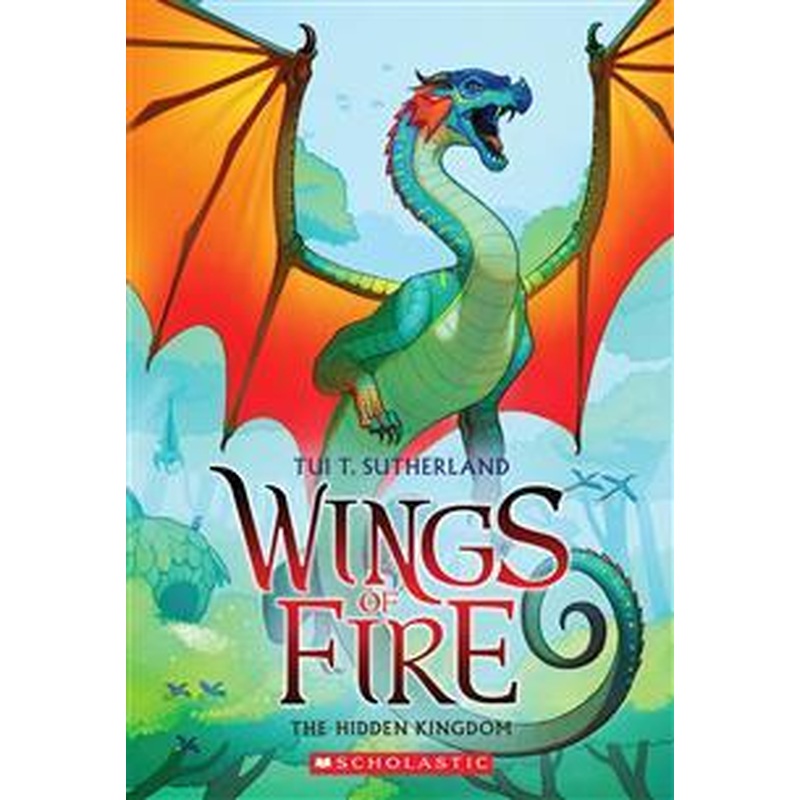 Wings of Fire #3: The Hidden Kingdom