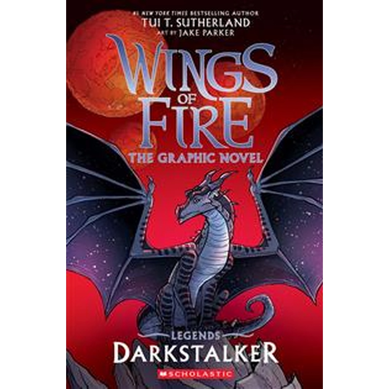Wings of Fire Legends Graphic Novel : Darkstalker