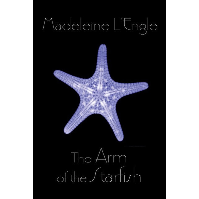 The Arm of the Starfish (Polly O'Keefe #1)