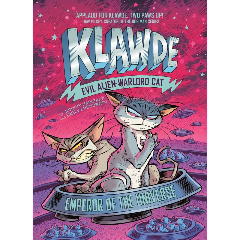Klawde: Evil Alien Warlord Cat: Emperor of the Universe