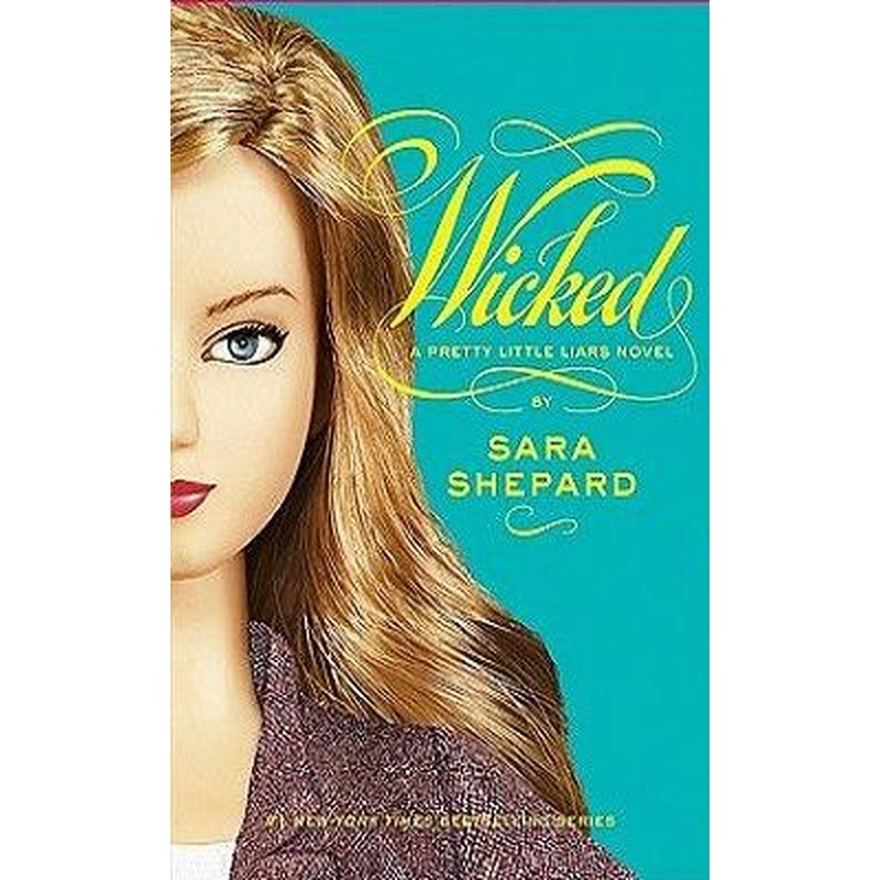 Wicked (Pretty Little Liars #5)