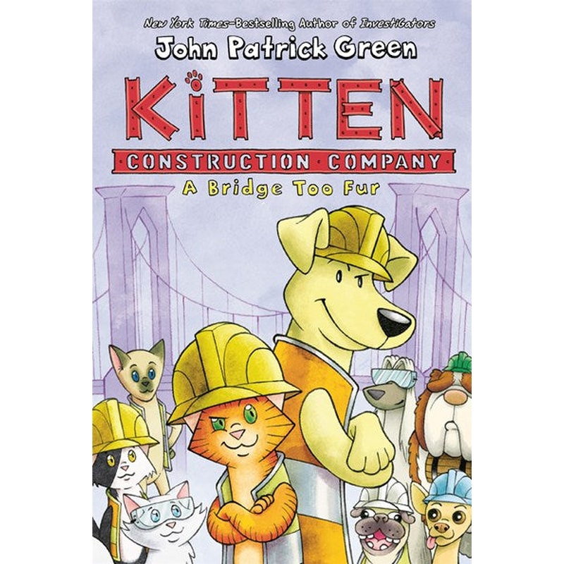 Kitten Construction Company: A Bridge Too Fur
