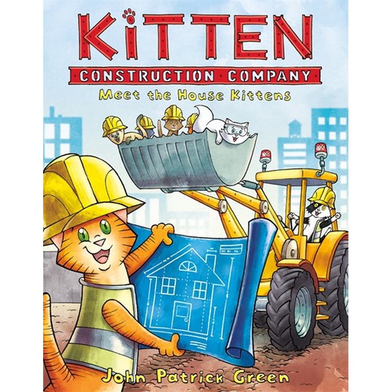Kitten Construction Company: Meet the House Kittens