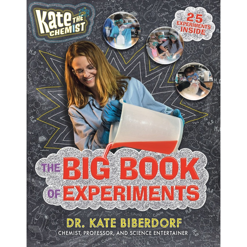 Kate the Chemist: The Big Book of Experiments
