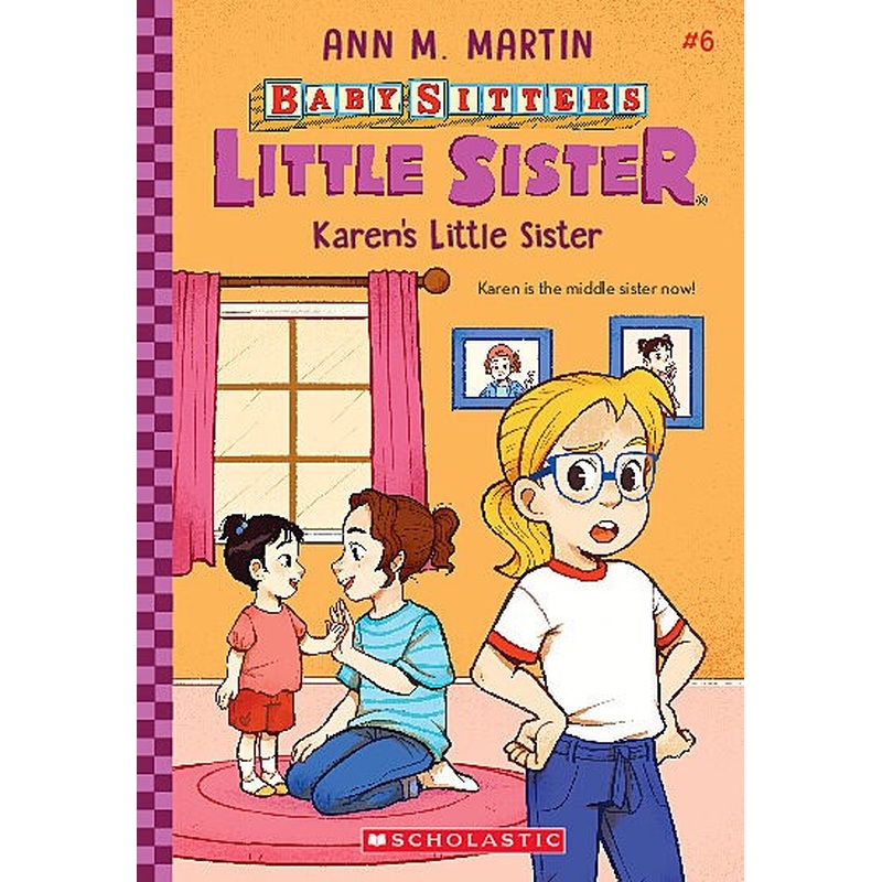 Karen's Little Sister (Babysitter's Little Sister #6)