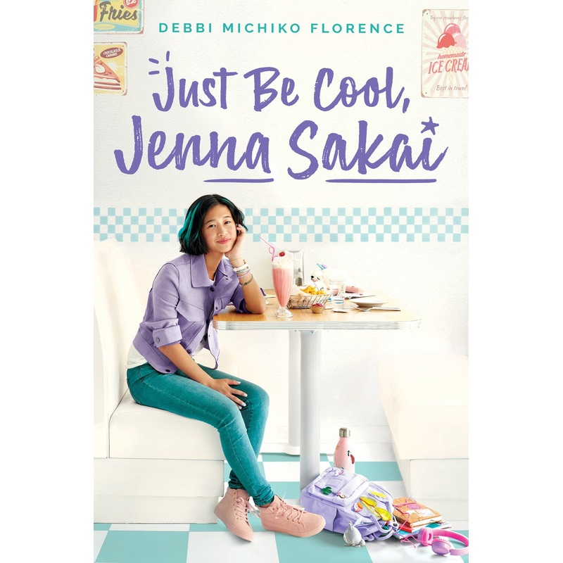 Just Be Cool, Jenna Sakai*