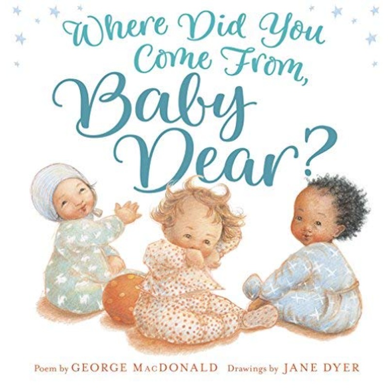 Where Did You Come From, Baby Dear?