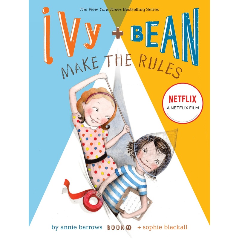 Ivy and Bean Make the Rules!