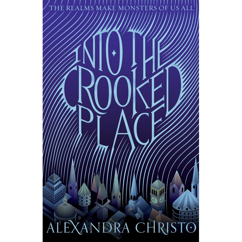 Into the Crooked Place