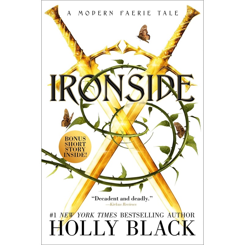 Ironside: A Modern Faerie Tale